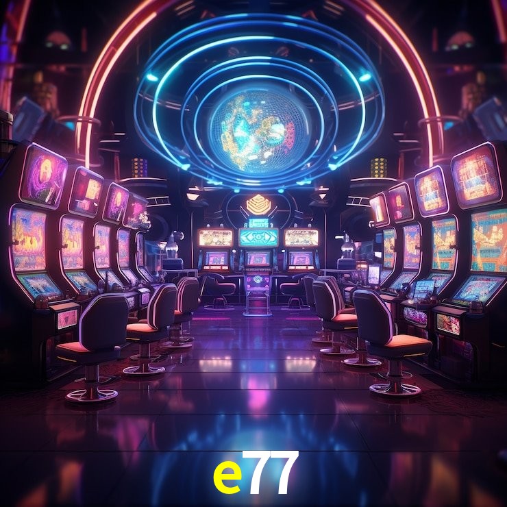 e77,e77 bet
